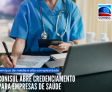 Conisul abre credenciamento para empresas de saúde