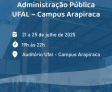 Campus Arapiraca promove evento sobre administração pública